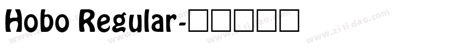 Hobo Regular字体转换